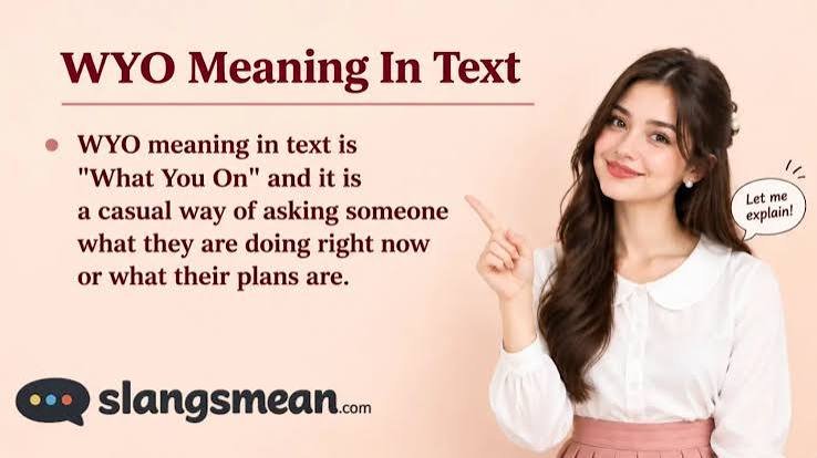 wyo meaning in text